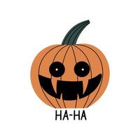 Funny Halloween pumpkin with the inscription Ha-Ha. Vector illustration in hand drawn style.