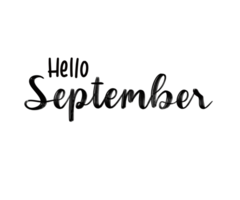 Hello September hand drawn lettering phrase png