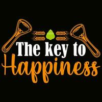 The key to happiness Beer T-shirt design Vector