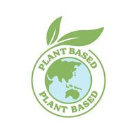 Plant based emblem. Vegan Eco friendly badge with plant icon. vector