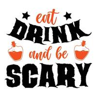 Eat drink and be scary vector