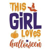 This girl loves Halloween vector