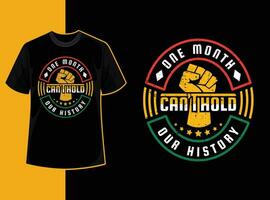 Typography vintage black history month t shirt design with black history quote and vector shape