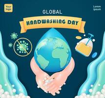 World Handwashing Day. Hand washing with soap until it foams, with elements of water droplets, globe, virus and soap. Prevent virus infection, 3d vectors. Suitable for education vector