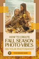 Fall Season Vibe with Autumn Leaves Pinterest Graphic Template