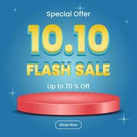 10 10 Flash Sale design template. modern, text, 3d, podium and colorful concept. used for poster, promotion, banner, advertising or ads vector