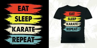 Eat Sleep Karate Repeat Funny Karate Training Retro Vintage Karate T-shirt Design vector