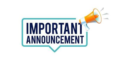 megaphone with Important Announcement text. Vector stock illustration. symbol for broadcast message design banner.