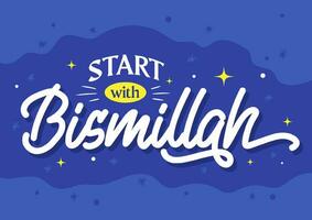 Let's start everything with bismillah vector