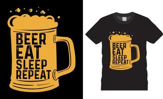 cerveza comer dormir repetir tipografía t camisa diseño vector modelo