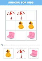 Education game for children easy sudoku for kids with cute cartoon umbrella raincoat boot printable clothes worksheet vector