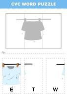 Education game for children to learn cvc word by complete the puzzle of cute cartoon wet t shirt picture printable worksheet vector