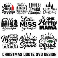 Navidad citar svg diseño para camiseta, tarjetas, marco obra de arte, bolsas, tazas, pegatinas, vasos, teléfono casos, impresión etc. vector