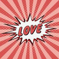 Declaration love pop art comic speech bubble halftone. Love cartoon vector