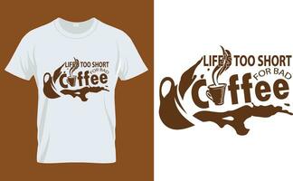 Coffee lettering vector illustration, funny phrase with typography for t-shirt, poster, sticker, card and mug.