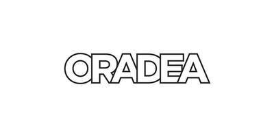 Oradea in the Romania emblem. The design features a geometric style, vector illustration with bold typography in a modern font. The graphic slogan lettering.