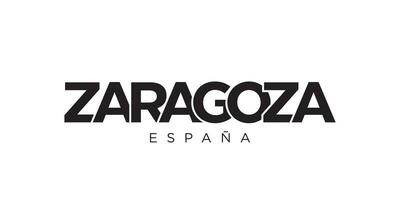 Zaragoza in the Spain emblem. The design features a geometric style, vector illustration with bold typography in a modern font. The graphic slogan lettering.