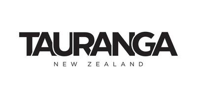 tauranga en el nuevo Zelanda emblema. el diseño caracteristicas un geométrico estilo, vector ilustración con negrita tipografía en un moderno fuente. el gráfico eslogan letras.