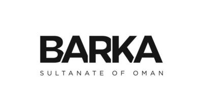 Barka in the Oman emblem. The design features a geometric style, vector illustration with bold typography in a modern font. The graphic slogan lettering.