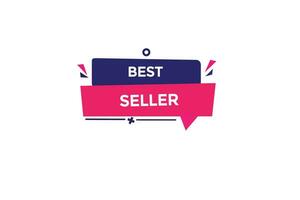 new best seller  modern, website, click button, level, sign, speech, bubble  banner, vector