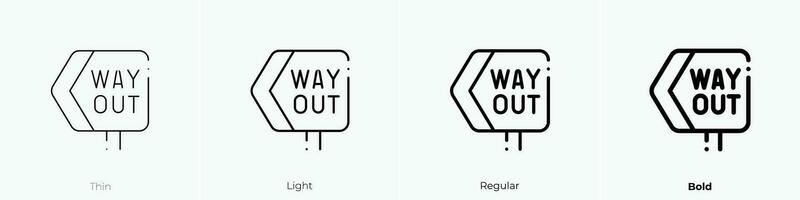 way out icon. Thin, Light, Regular And Bold style design isolated on white background vector