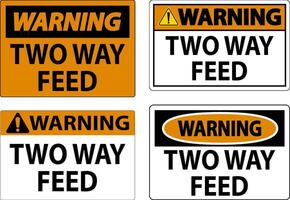 Warning Sign Two Way Feed vector