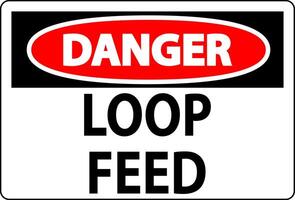 Danger Sign, Loop Feed vector