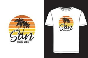 Sun kissed vibes t shirt design vector