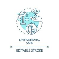 Environmental care turquoise concept icon. Resources. Agriculture policy objective abstract idea thin line illustration. Isolated outline drawing. Editable stroke vector