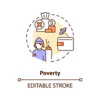 Poverty concept icon. Money shortage. Unemployment crisis. Justice issue abstract idea thin line illustration. Isolated outline drawing. Editable stroke vector