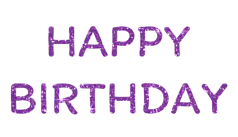 Purple glitter text of Happy Birthday on the transparent background. Design for decorating, background, wallpaper, illustration. png