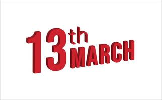 13 marzo , diario calendario hora y fecha calendario símbolo. moderno diseño, 3d representación. blanco antecedentes. vector