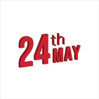 24th may ,  Daily calendar time and date schedule symbol. Modern design, 3d rendering. White background. vector