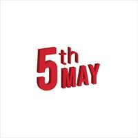 5th may ,  Daily calendar time and date schedule symbol. Modern design, 3d rendering. White background. vector