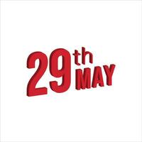 29th may ,  Daily calendar time and date schedule symbol. Modern design, 3d rendering. White background. vector