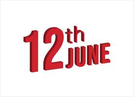 12th june ,  Daily calendar time and date schedule symbol. Modern design, 3d rendering. White background. vector