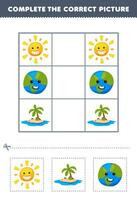 Education game for children complete the correct picture of a cute cartoon sun island and earth planet printable nature worksheet vector