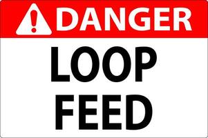 Danger Sign, Loop Feed vector