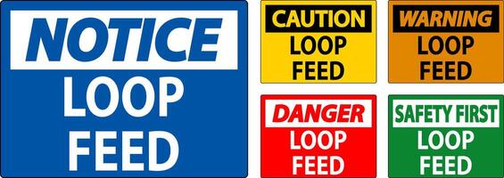 Danger Sign, Loop Feed vector