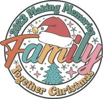 2023 Making memories Family together Christmas T shirt Design vector