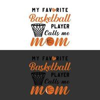 mi favorito baloncesto jugador llamadas yo mamá vector
