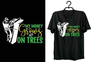 Arborist T-shirt Design. Funny Gift Item Arborist T-shirt Design For All Arborist Peoples. vector