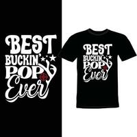 best buckin pop ever design vector