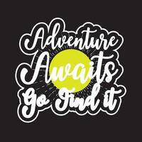 Adventure dark t shirt design on black background vector