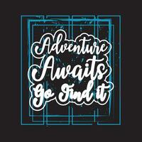 Adventure dark t shirt design on black background vector