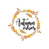 autumn vibes background vector