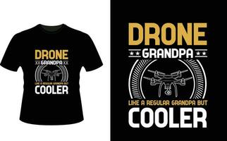 Drone Grandpa Like a Regular Grandpa But Cooler or Grandfather tshirt design or Grandfather day t shirt Design vector