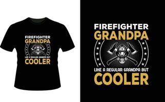 Firefighter Grandpa Like a Regular Grandpa But Cooler or Grandfather tshirt design or Grandfather day t shirt Design vector