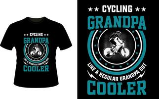 Cycling Grandpa Like a Regular Grandpa But Cooler or Grandfather tshirt design or Grandfather day t shirt Design vector