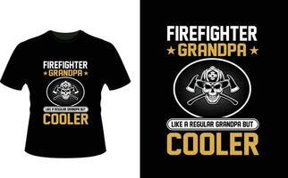 Firefighter Grandpa Like a Regular Grandpa But Cooler or Grandfather tshirt design or Grandfather day t shirt Design vector